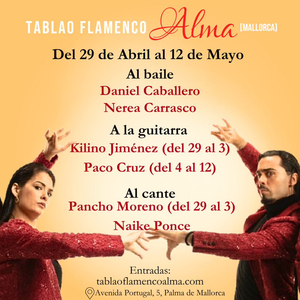 Dani Caballero y Nerea Carrasco en Tablao Flamenco Alma Palma de Mallorca.