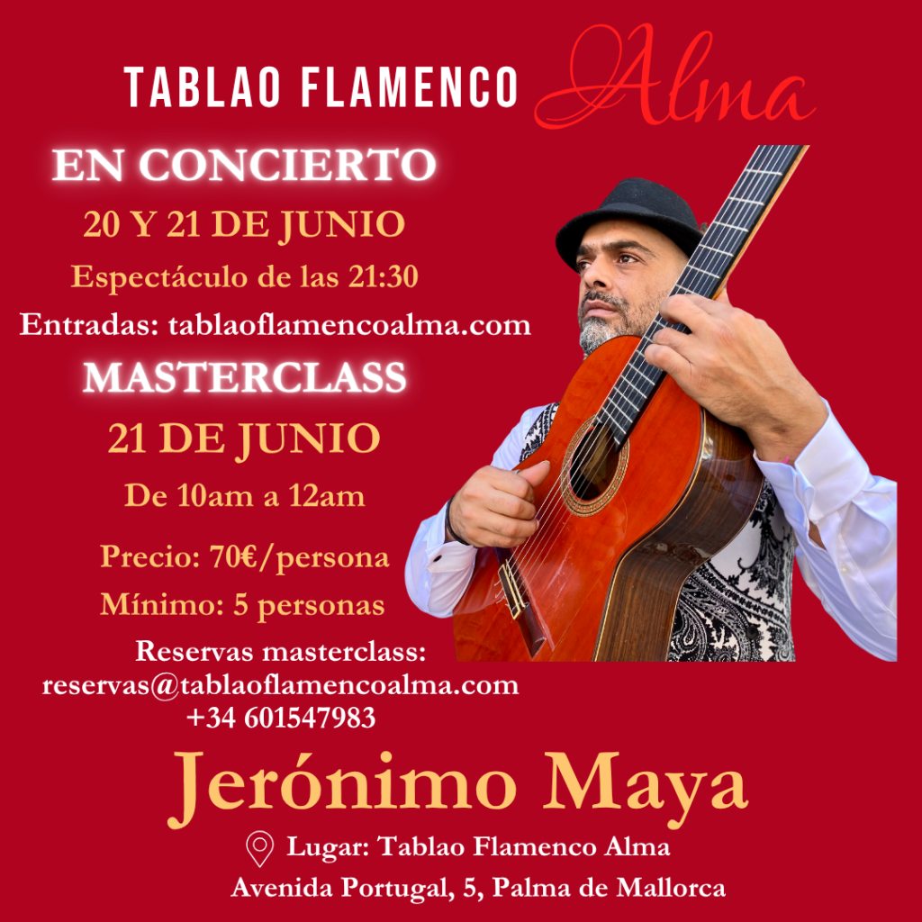 Jerónimo Maya en Tablao Flamenco Alma en Mallorca